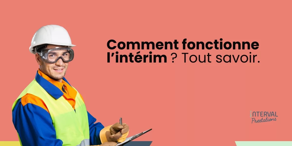 Image pour présenter l'article de blog "Comment fonctionne l'intérim ? Tout savoir"