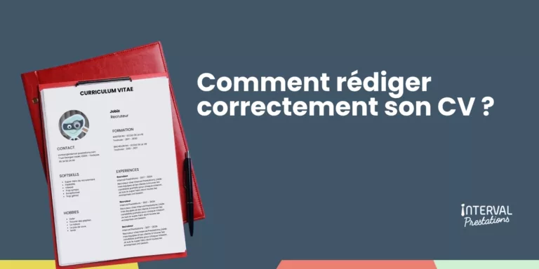 Comment rédiger correctement son CV ? Cet article y répond