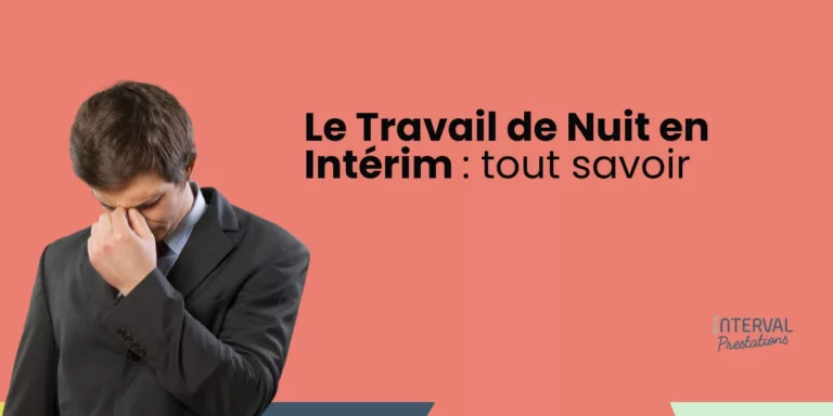 Article de blog - travail de nuit en intérim