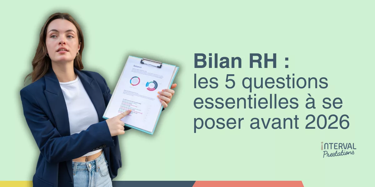 Bilan RH : les 5 questions essentielles à se poser avant 2026